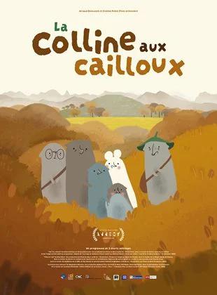 Poster du film LA COLLINE AUX CAILLOUX