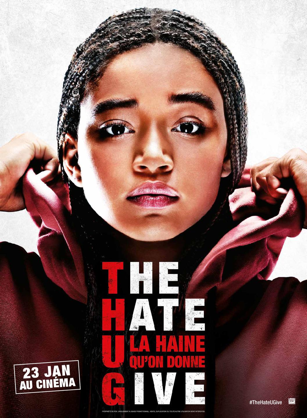 Affiche du film THE HATE U GIVE LA HAINE QU'ON DONNE