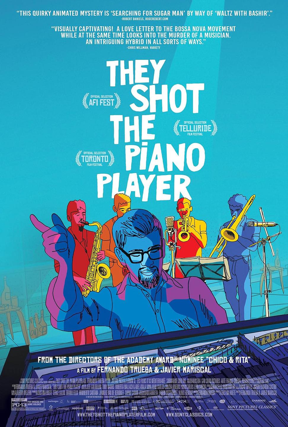 THEY SHOT THE PIANO PLAYER